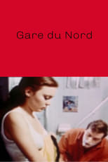 Poster for Gare du Nord 