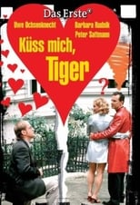 Poster for Küss mich, Tiger!
