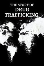 The Story of Drug Trafficking (2020)