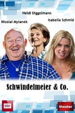 Poster for Schwindelmeier & Co.