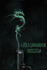 A Zöld Sárkányok bosszúja