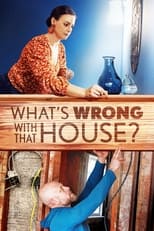 Poster for What's Wrong with That House?