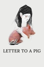 Poster for Letter to a Pig 