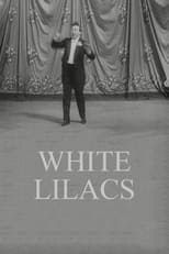 Poster for Félix Mayol Performs "White Lilacs"