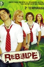 Poster for Rebelde Season 2