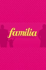 Poster for Familia Season 1