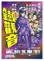 Poster for Angel with the Iron Fists