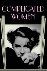 Poster for Complicated Women 