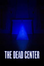 The Dead Center