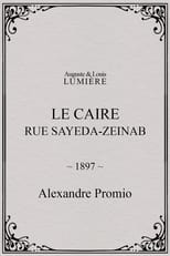 Poster for Le Caire, rue Sayeda-Zeinab