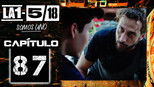 La 1-5/18 Somos uno 1x87 (S01E87)