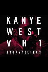 Poster for Kanye West: Live from VH1 Storytellers 