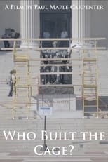 Poster for Who Built the Cage?