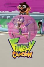 Poster for Fanboy and Chum Chum