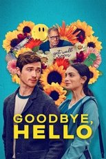 Goodbye, Hello (2024)