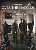 Poster di Paradise Lost: Over the Madness