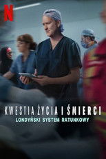 Kwestia życia i śmierci: Londyński system ratunkowy
