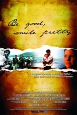 Poster for Be Good, Smile Pretty