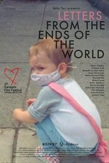 Letters from the Ends of the World (2021)