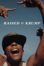 Poster for Raised by Krump