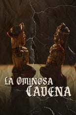 Poster for La ominosa cadena 