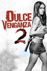 Dulce venganza 2