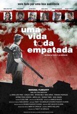 Poster for Uma Vida Toda Empatada 