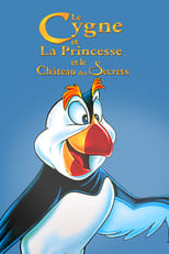Le Cygne et la Princesse 2 : Le Ch&acirc;teau des secrets