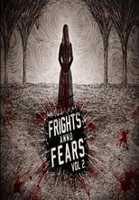 Frights and Fears Vol 2