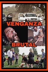 Venganza Brutal (2016)