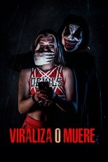 Ver Viraliza o Muere (2022) Online