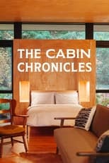 Poster for The Cabin Chronicles