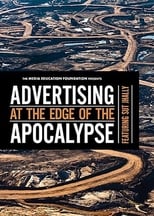 Poster for Advertising at the Edge of the Apocalypse