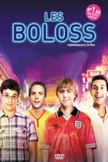 Les Boloss serie streaming