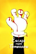 Escape from Tomorrow serie streaming