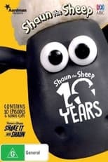 Poster for Shaun The Sheep: 10 Years With Shaun 