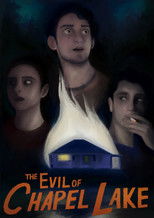 The Evil of Chapel Lake poster