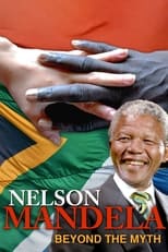 Poster for Nelson Mandela, Beyond the Myth