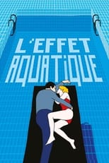 L'effet aquatique