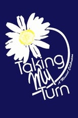 Poster for Taking My Turn
