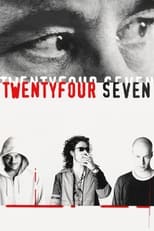 Poster for TwentyFourSeven 