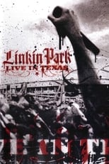 Poster for Linkin Park: Live in Texas