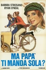 Poster di Ma papà ti manda sola?