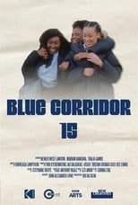 Poster for Blue Corridor 15