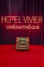 Hotel Vivier Cinémathèque main poster