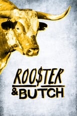 Poster for Rooster & Butch
