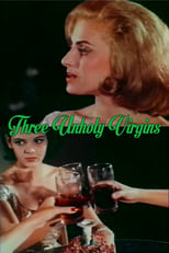 Poster for Three Unholy Virgins 