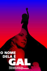 Poster for O Nome Dela é Gal Season 1
