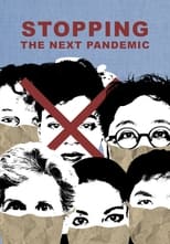 Poster for Stopping the Next Pandemic 