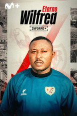 Informe Plus+. Eterno Wilfred poster